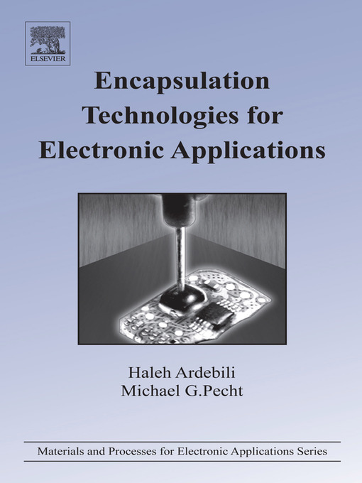 Title details for Encapsulation Technologies for Electronic Applications by Haleh Ardebili - Available